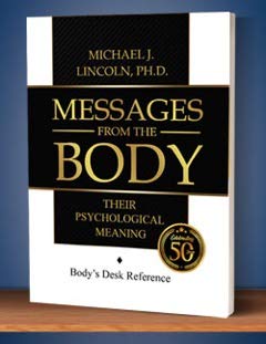 Messages from the Body: Their Psychological Meaning