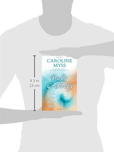 Defy Gravity: Healing Beyond the Bounds of Reason