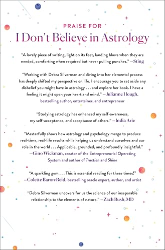 I Don't Believe in Astrology: A Therapist's Guide to the Life-Changing Wisdom of the Stars
