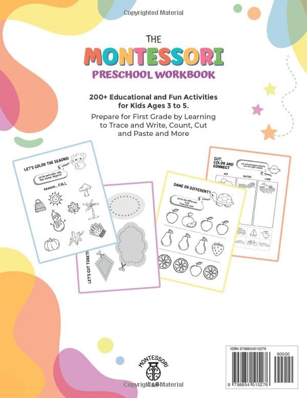 The XXL Montessori Preschool Workbook: 200+ Educational and Fun Activities for Kids Ages 3 to 5. Prepare for Kindergarten by Learning to Trace and Write, Count, Cut and Paste and More