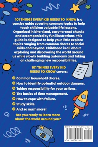 101 Things Every Kid Needs To Know: Important Skills That Prepare Kids for Life!