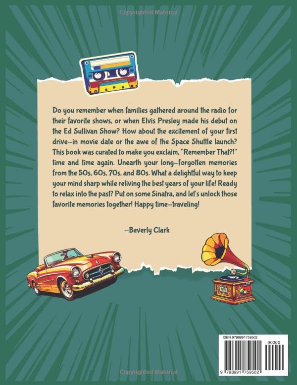 Remember That?! Crossword Puzzle Book For Adults & Seniors: Keep Your Mind Tack-Sharp and Relive Nostalgic Memories from the 1950s-1990s (Gifts for Women & Men)