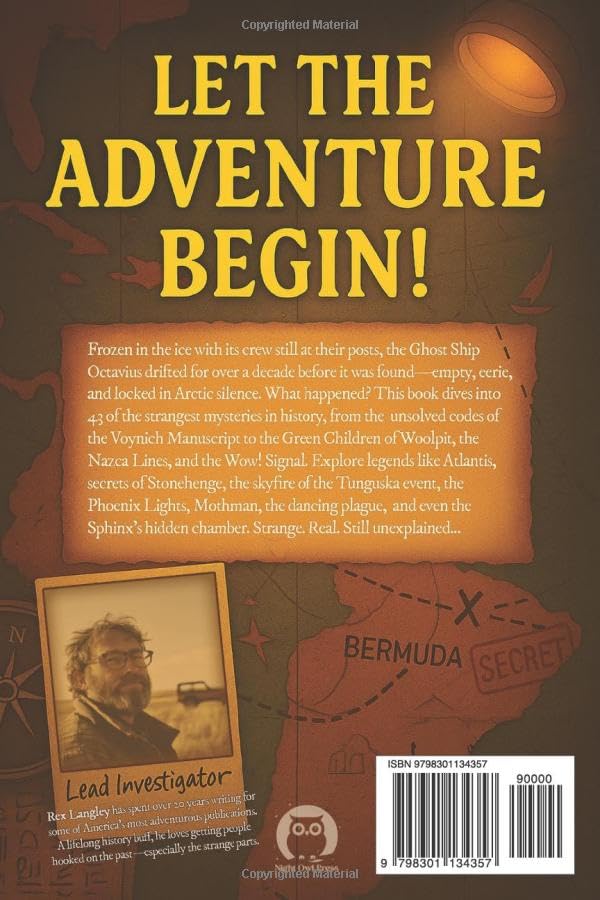 History's Strangest Mysteries: An Investigation For Young Readers