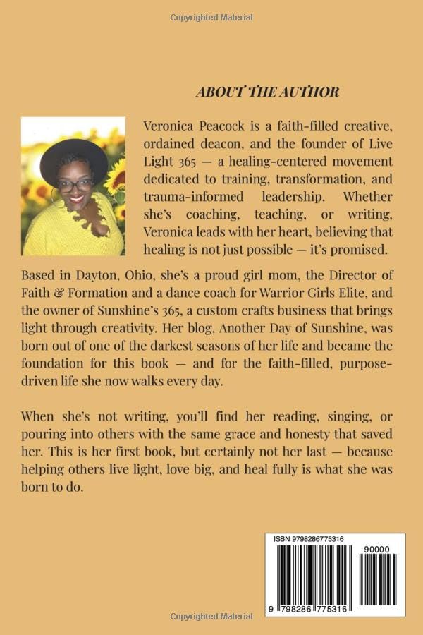 Another Day of Sunshine: A Journey Through Faith, Healing, & Honest Moments