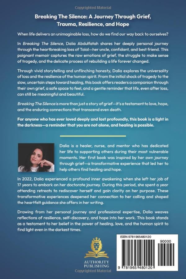 Breaking The Silence: A Personal Journey of Healing, Resilience, and Finding Hope After Trauma