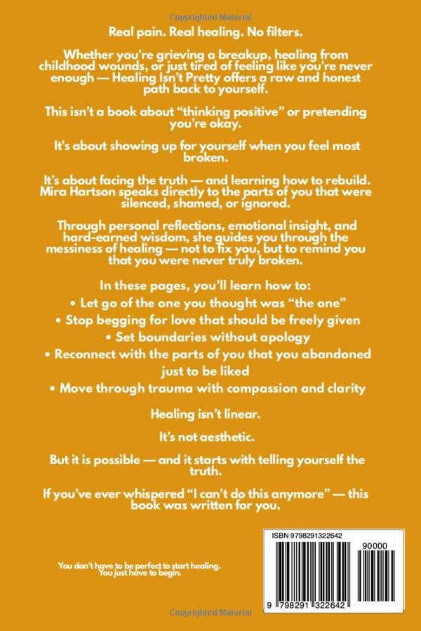 Healing Isn't Pretty