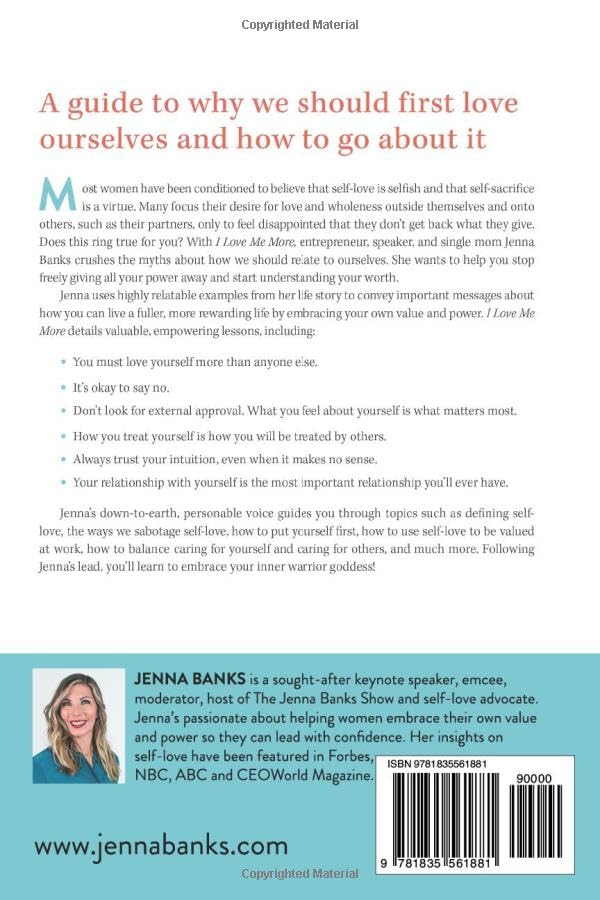 I Love Me More: How To Find Happiness And Success Through Self-Love