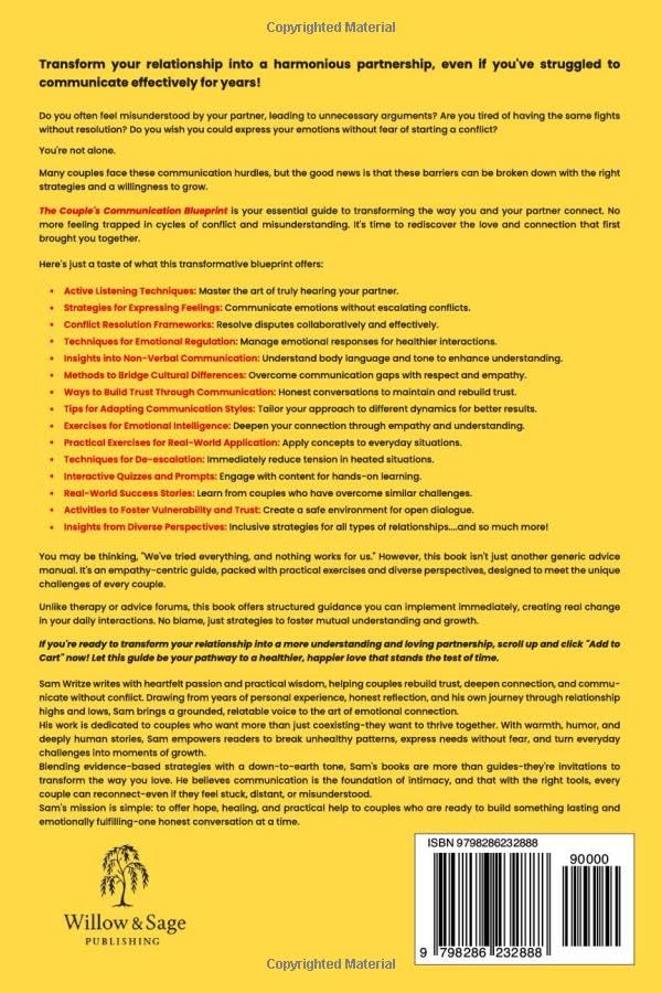 Relationship Communication Skills: Talk Without Fighting, Rebuild Trust, and Deepen Intimacy with Solutions to Reconnect (Self Help Books by Sam Writze)