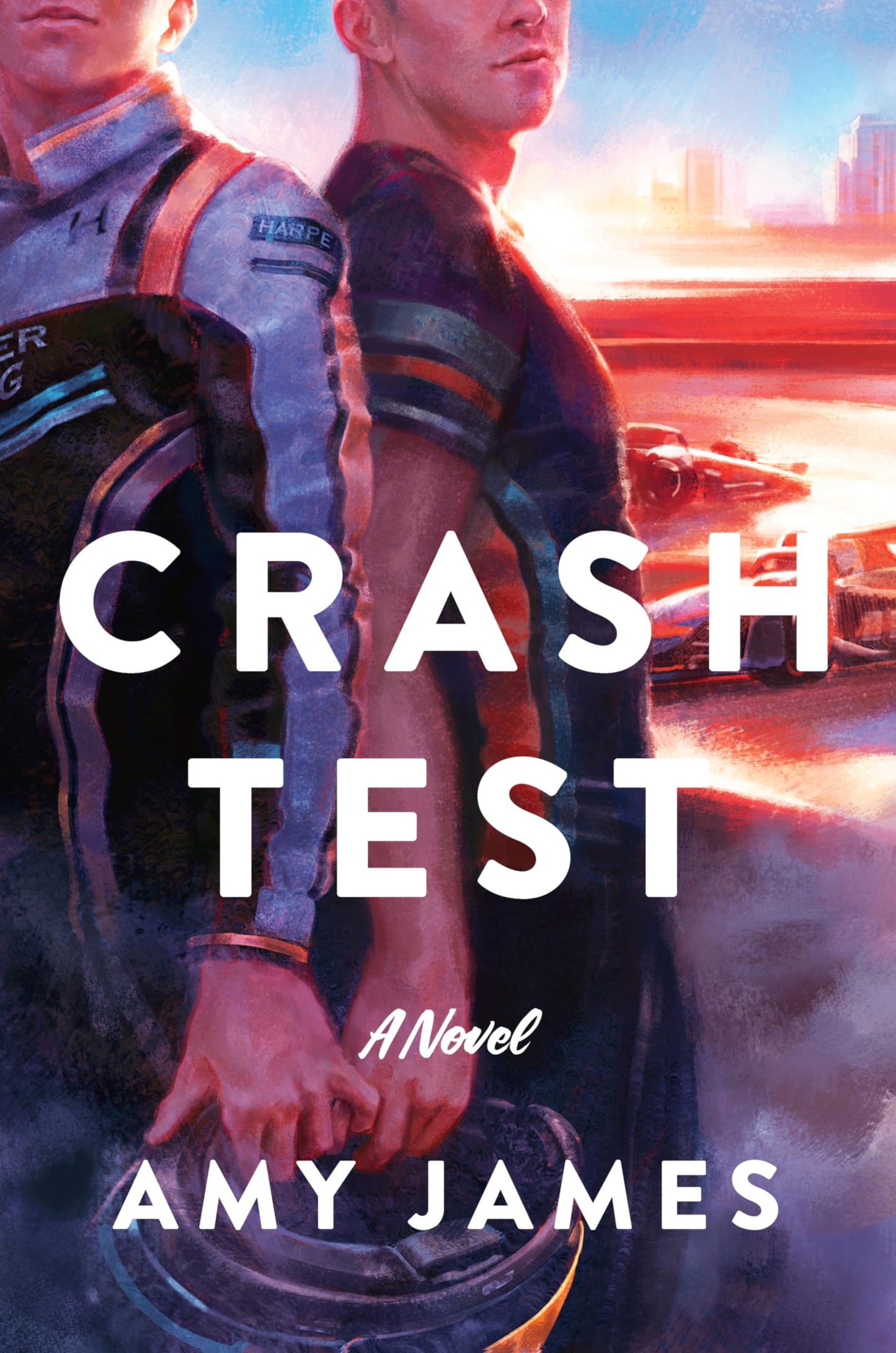 Crash Test: A High-Speed Formula 1 Romance of Secret Love, Heartbreaking Crashes, and a Journey of Self-Discovery on the Global Racing Circuit―Perfect for Summer Reading