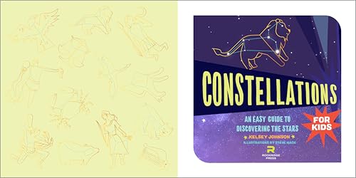 Constellations for Kids: An Easy Guide to Discovering the Stars