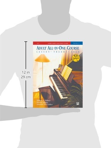 Alfred's Basic Adult Piano Course, All-In-One, Level 2 w/CD [STUDENT EDITION] (Alfred's Basic Adult Piano Course, Bk 2)