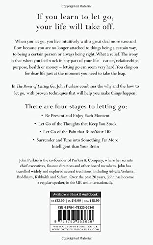 The Power of Letting Go: How to drop everything that’s holding you back