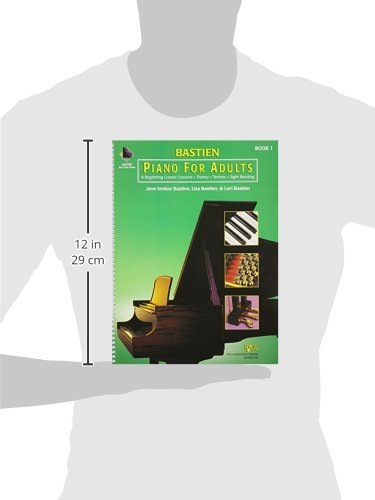 Bastien Piano for Adults, 1 Book/Online Access: A Beginning Course: Lessons, Theory, Technic, Sight Reading