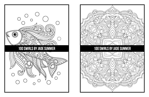 100 Swirls Coloring Book: For Adults with Fun, Easy, and Relaxing Designs