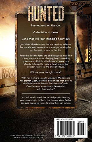 Hunted: A Post Apocalyptic EMP Survival Thriller (Days of Want Series Book Two)