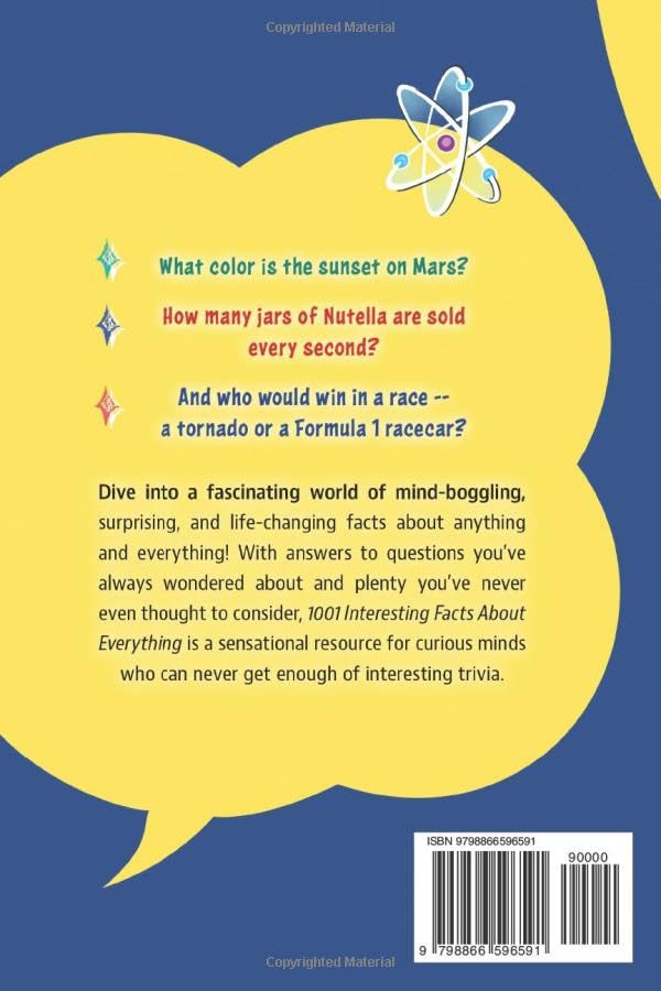 1001 Interesting Facts About Everything: Mind-blowing Fun Facts About Animals, History, Science, Sports, and More to Impress Your Friends and Family ... or Christmas Gift for Kids, Teens & Adults)