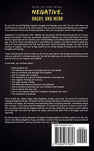 How to Stop Being Negative, Angry, and Mean: Master Your Mind and Take Control of Your Life (Self Care Mastery Series)