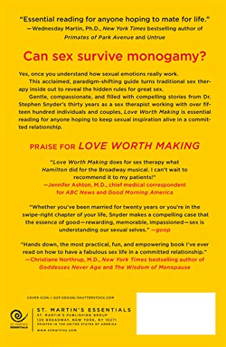Love Worth Making: How to Have Ridiculously Great Sex in a Long-Lasting Relationship