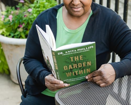 The Garden Within: Where the War with Your Emotions Ends and Your Most Powerful Life Begins