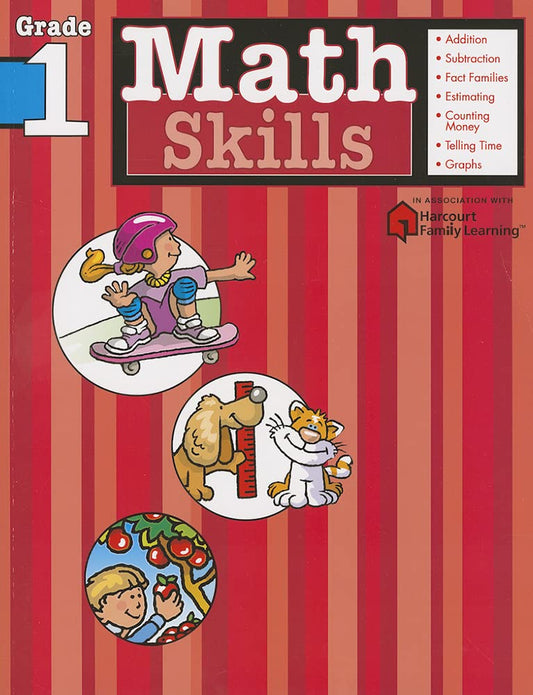 Math Skills: Grade 1 (Flash Kids Harcourt Family Learning)