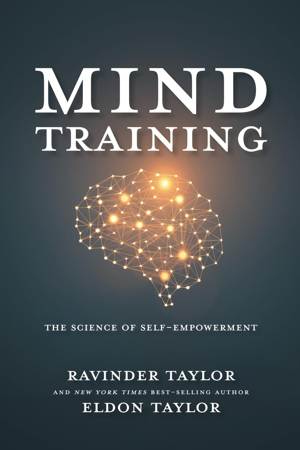 Mind Training: The Science of Self-Empowerment