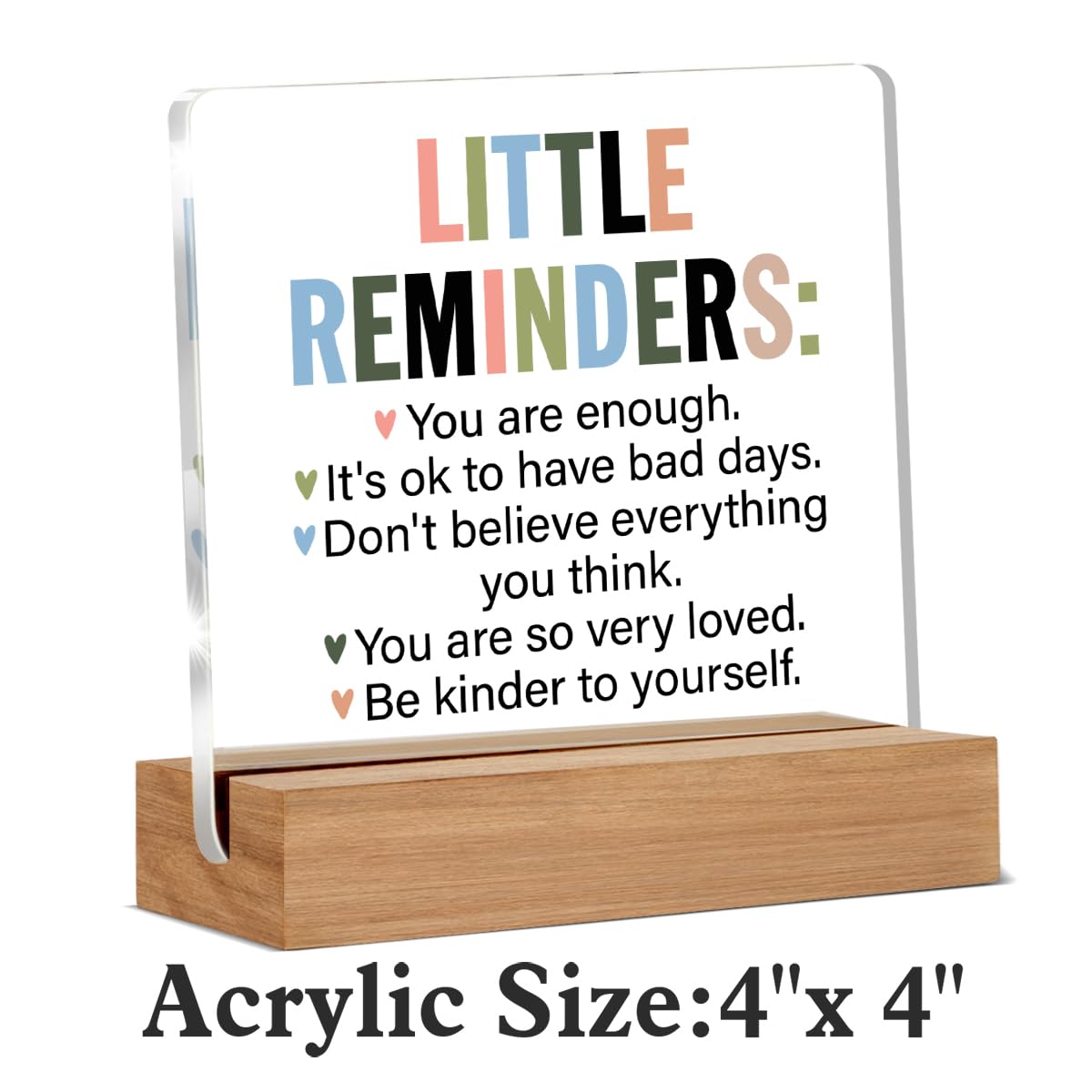 Inspirational Motivational Gifts Employee Appreciation Gifts Little Reminders You are Enough Clear Desk Decorative Sign Acrylic Sign With Wooden Stand for Office Desk Table Shelf
