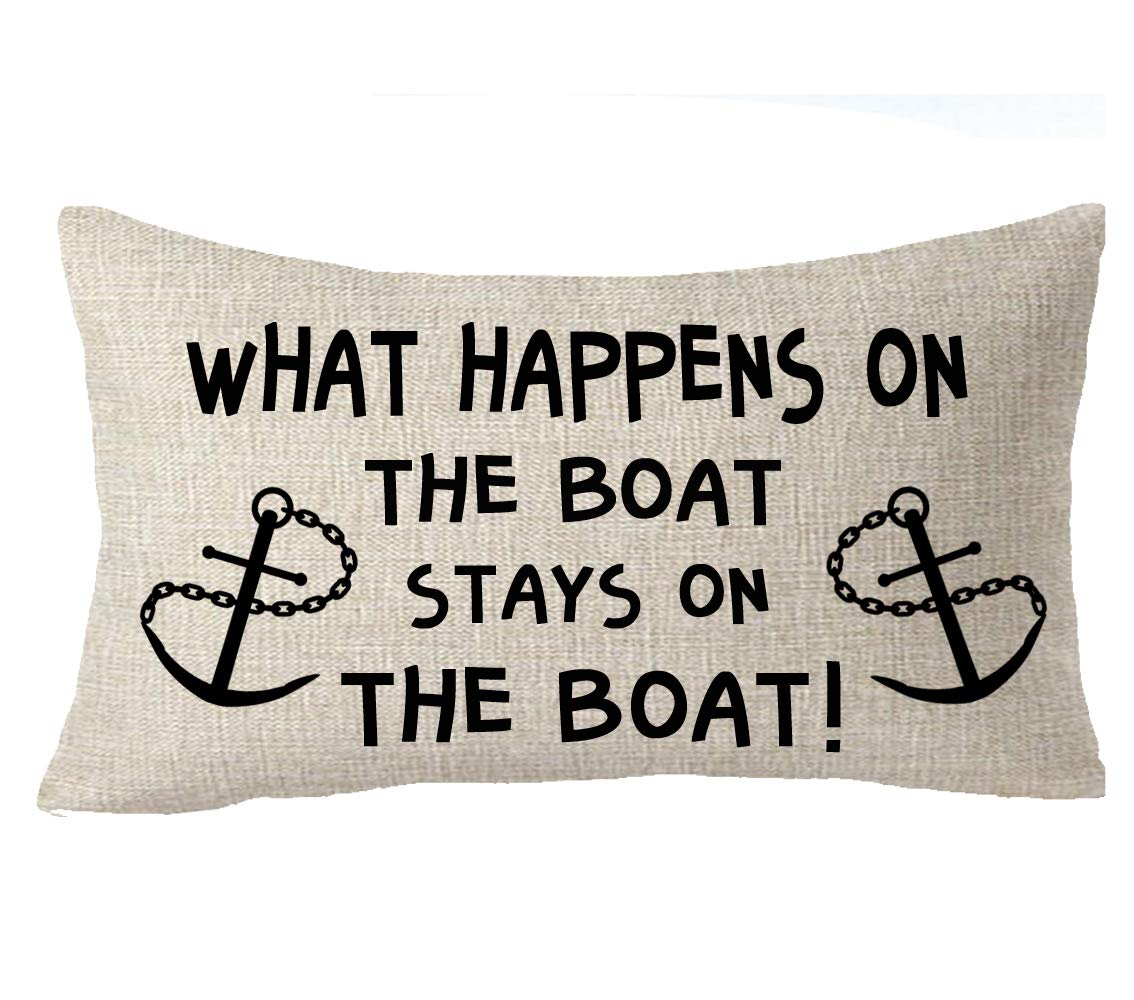 FELENIW What Happens On The Boat Stays On The Boat Anchor Throw Pillow Cover Cushion Case Cotton Linen Material Decorative 12x20 inches