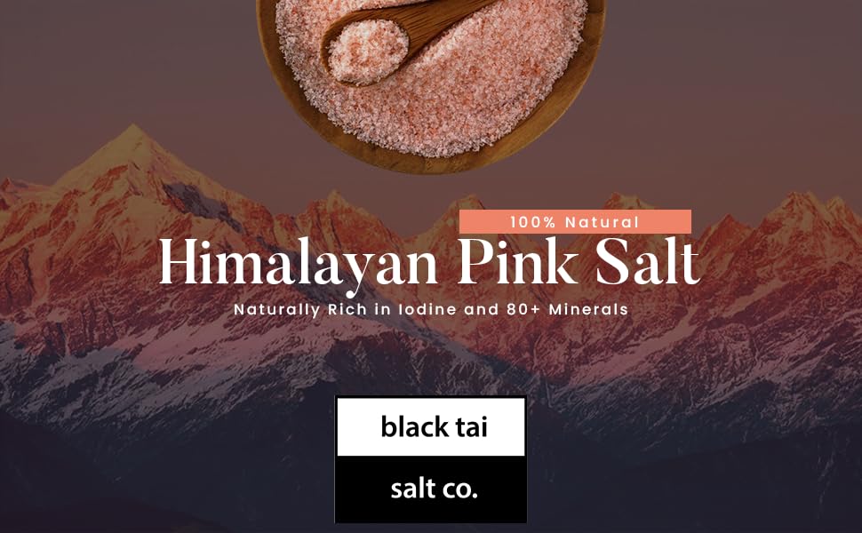 Black Tai Salt Co's (Food Grade) Kosher Finely Ground Authentic Himalayan Salt – Fine Grade 0.5-1mm 5 POUNDS Sealed Bag