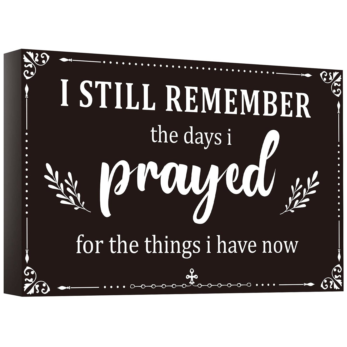 I Still Remember The Days I Prayed Home Wall Decorations Wooden Table Centerpieces Box Sign Farmhouse Decor House Prayer Wooden Rustic Presents For Bedroom Living Room or Shelf (Black)