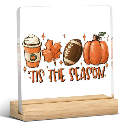 Tis the Season Fall Decor Retro Fall Decorations for Home Office Autumn Pumpkin Decorations Sign Rustic Thanksgiving Acrylic Decor for Table 5 x 5 inches