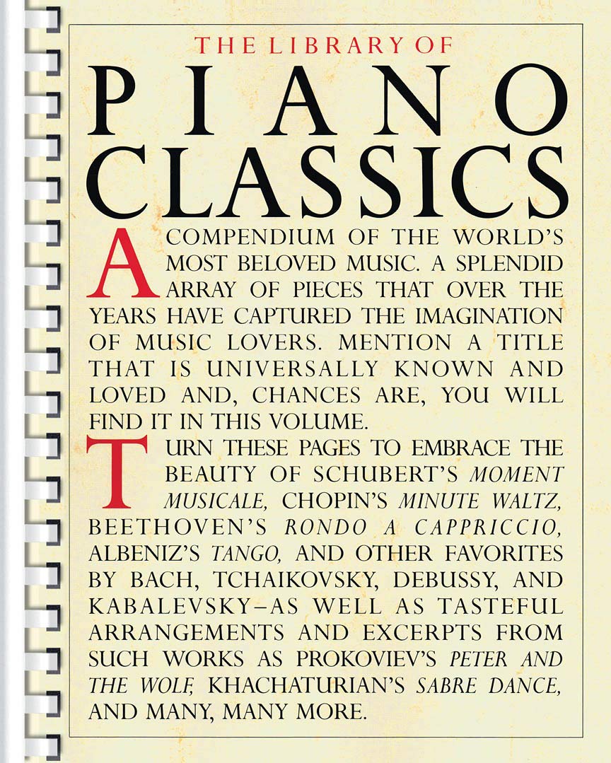 Library of Piano Classics | Collection of Famous Classical Piano Pieces | Piano Solo Sheet Music Book for Intermediate to Advanced Players | Timeless Repertoire Songbook