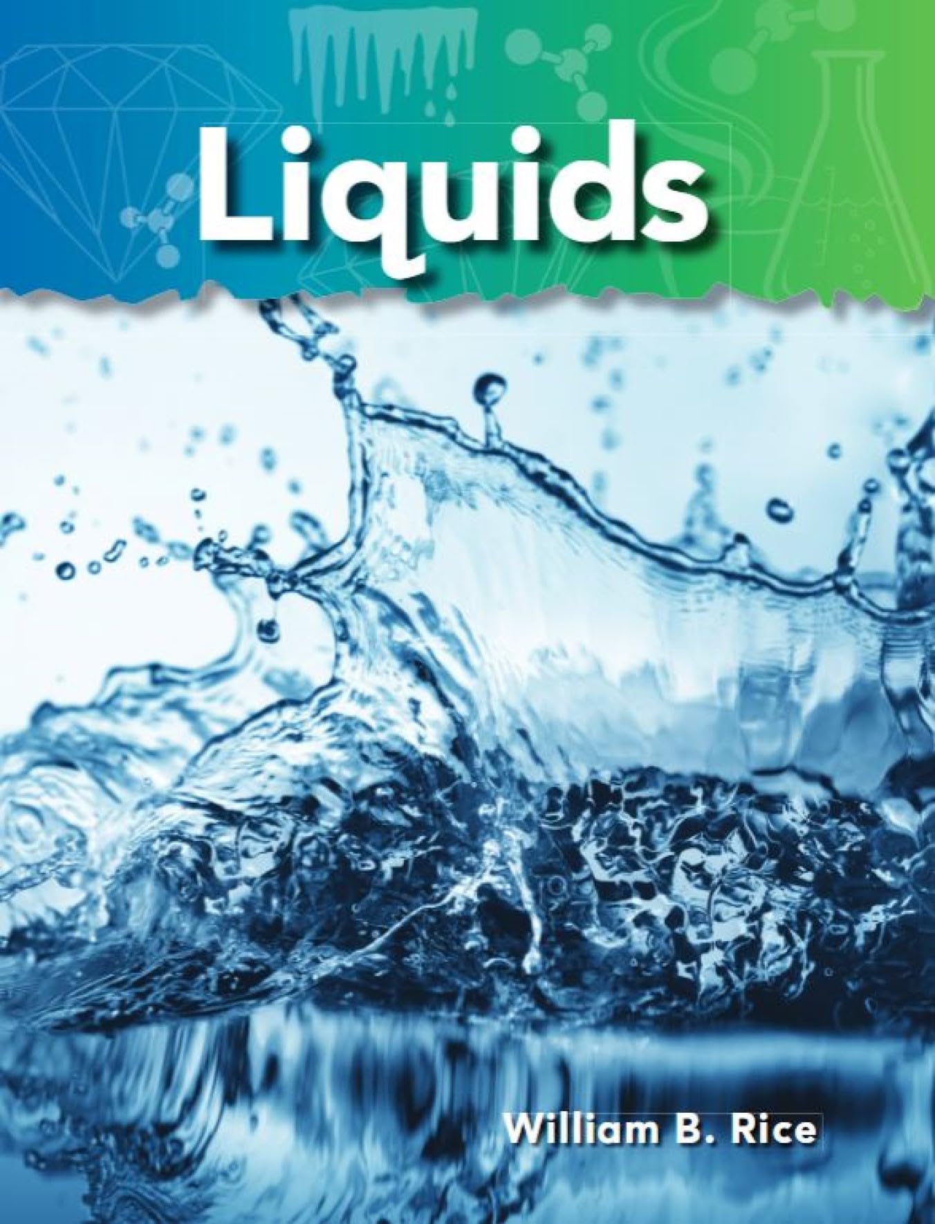 Liquids (Science Readers: A Closer Look)