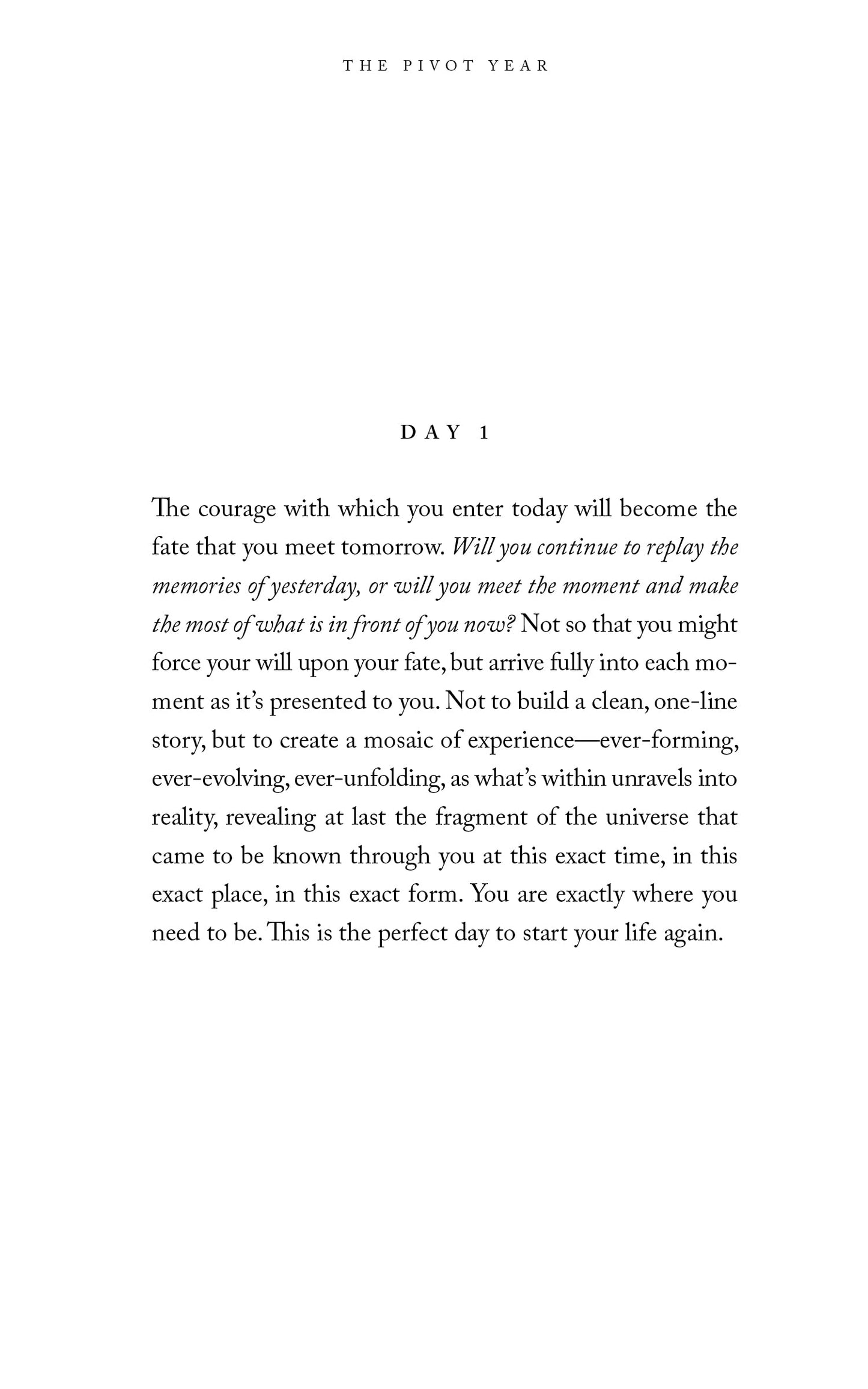 The Pivot Year: 365 Days To Become The Person You Truly Want To Be