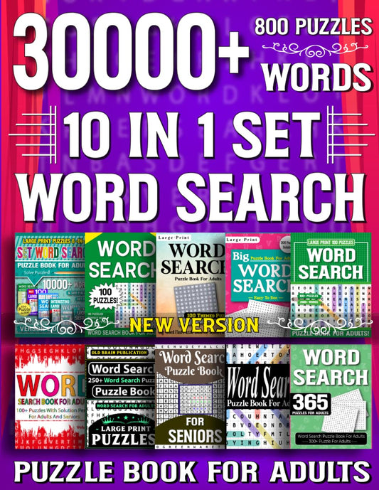 New Version - 10 in 1 Set Word Search Puzzle Book For Adults: 30000+ Words & 800 Puzzles