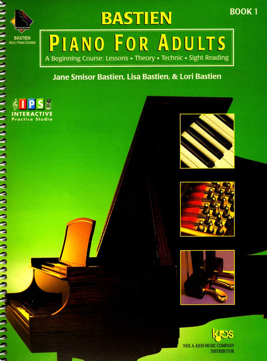 Bastien Piano for Adults, 1 Book/Online Access: A Beginning Course: Lessons, Theory, Technic, Sight Reading