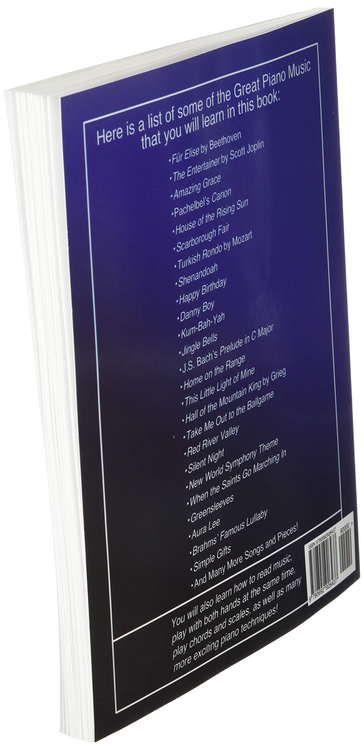 Piano Book for Adult Beginners: Teach Yourself How to Play Famous Piano Songs, Read Music, Theory & Technique (Book & Streaming Video Lessons)