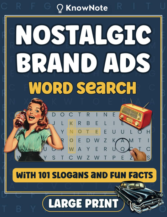 Nostalgic Brand Ads Large Print Word Search: 101 Iconic Brand Slogans & Fun Facts in Relaxing Retro Wordfind Brain Game Puzzles for Adults and Seniors (A New Kind of Nostalgia)