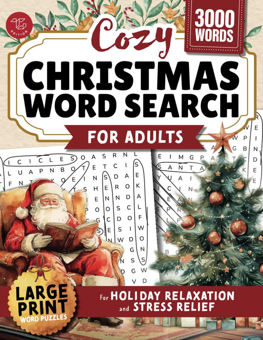 Cozy Christmas Word Search for Adults: Large Print Word Puzzles for Holiday Relaxation and Stress Relief (Word Find Books For Adults)