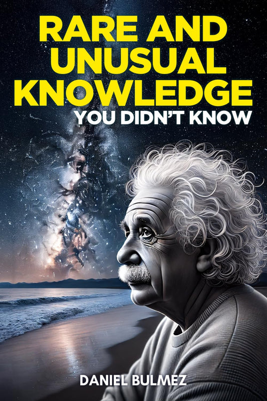 Rare and Unusual Knowledge: Extraordinary Facts About Everyday Things (Facts and Knowledge)