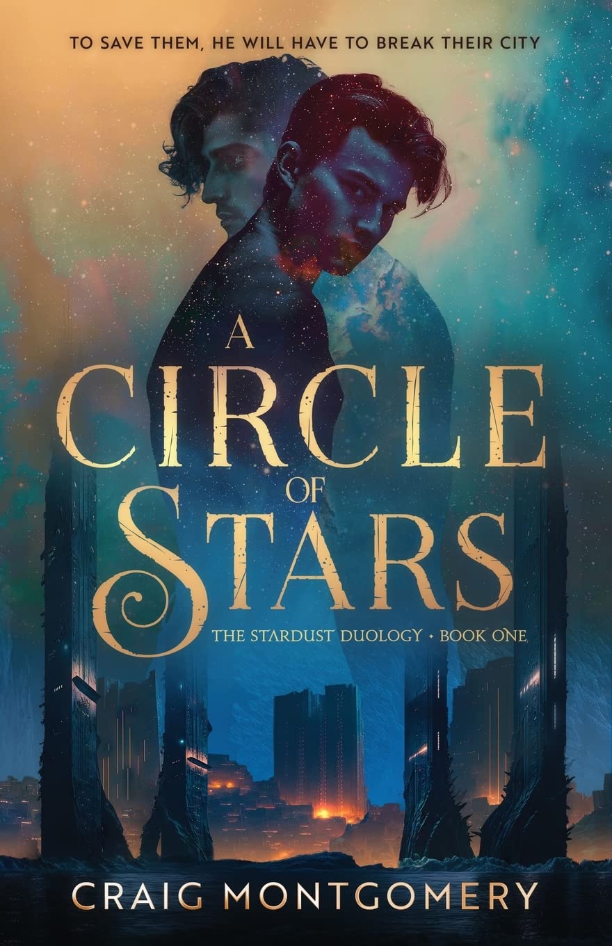 A Circle of Stars: The Stardust Duology Book One