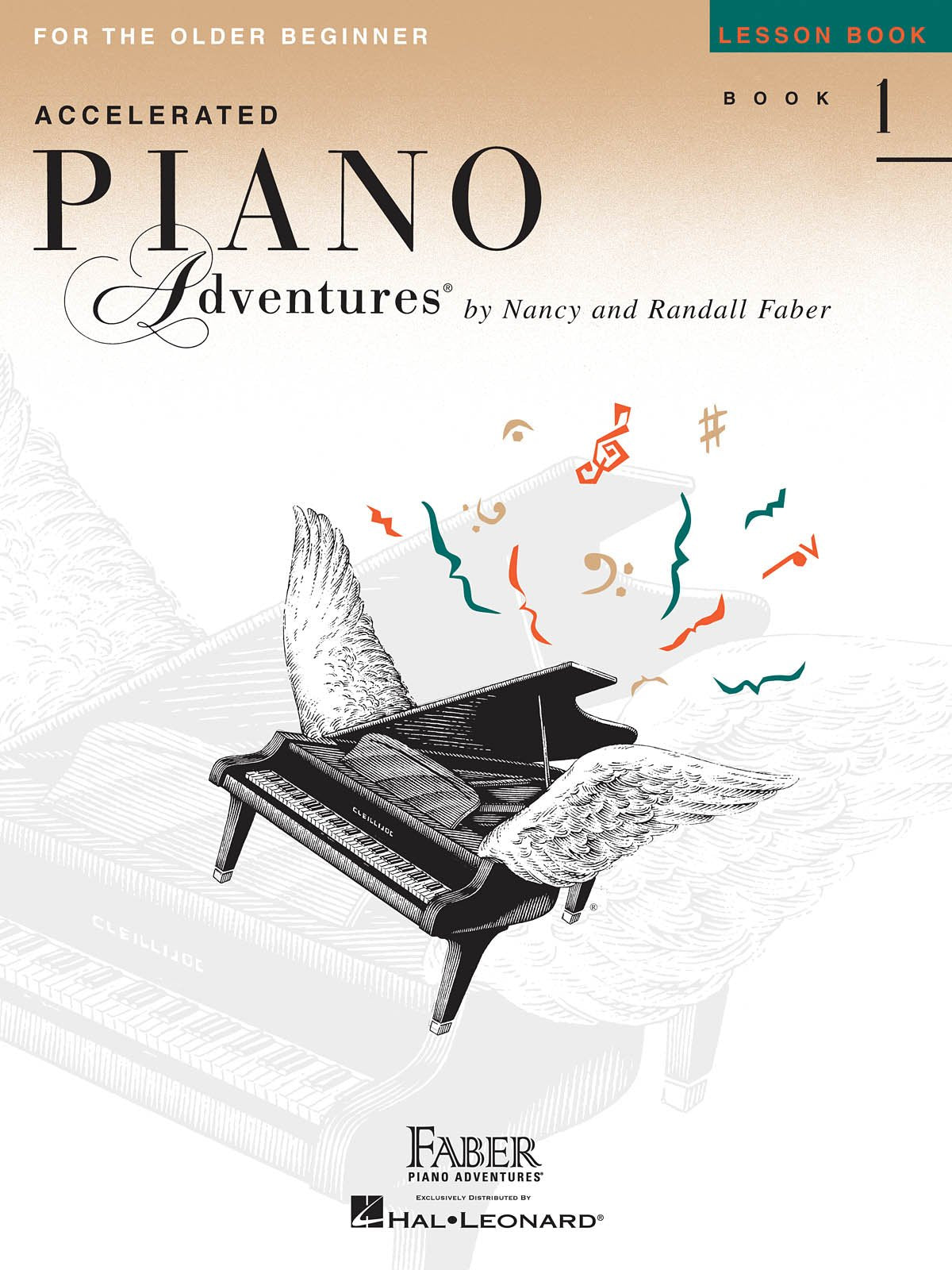 Accelerated Piano Adventures: Lesson Book 1 | Older Beginner Piano Method Book | Sheet Music Songbook to Learn Grand Staff Notes and Rhythms | Faber Piano Method Music Book