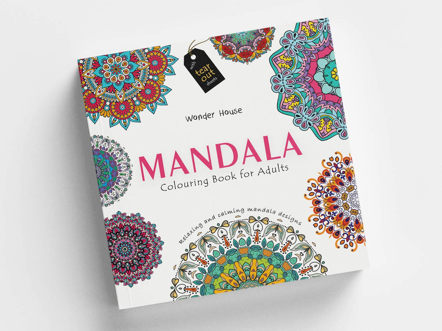 Mandala: Colouring Books for Adults with Tear Out Sheets (Adult Colouring Book) [Paperback] Wonder House Books Editorial