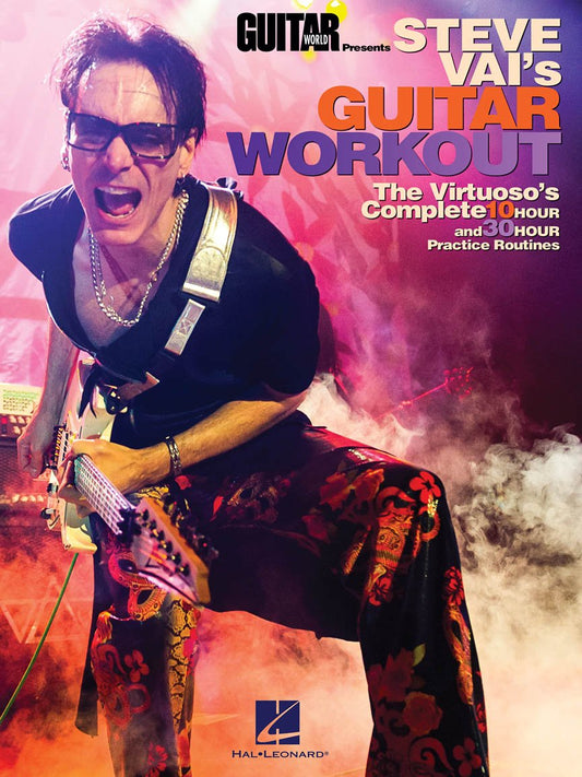 Guitar World Presents Steve Vai's Guitar Workout | Advanced Guitar Exercises, Scales, Chords, Music Theory, and Sight-Reading | 10-Hour and 30-Hour Practice Routines for Shredding