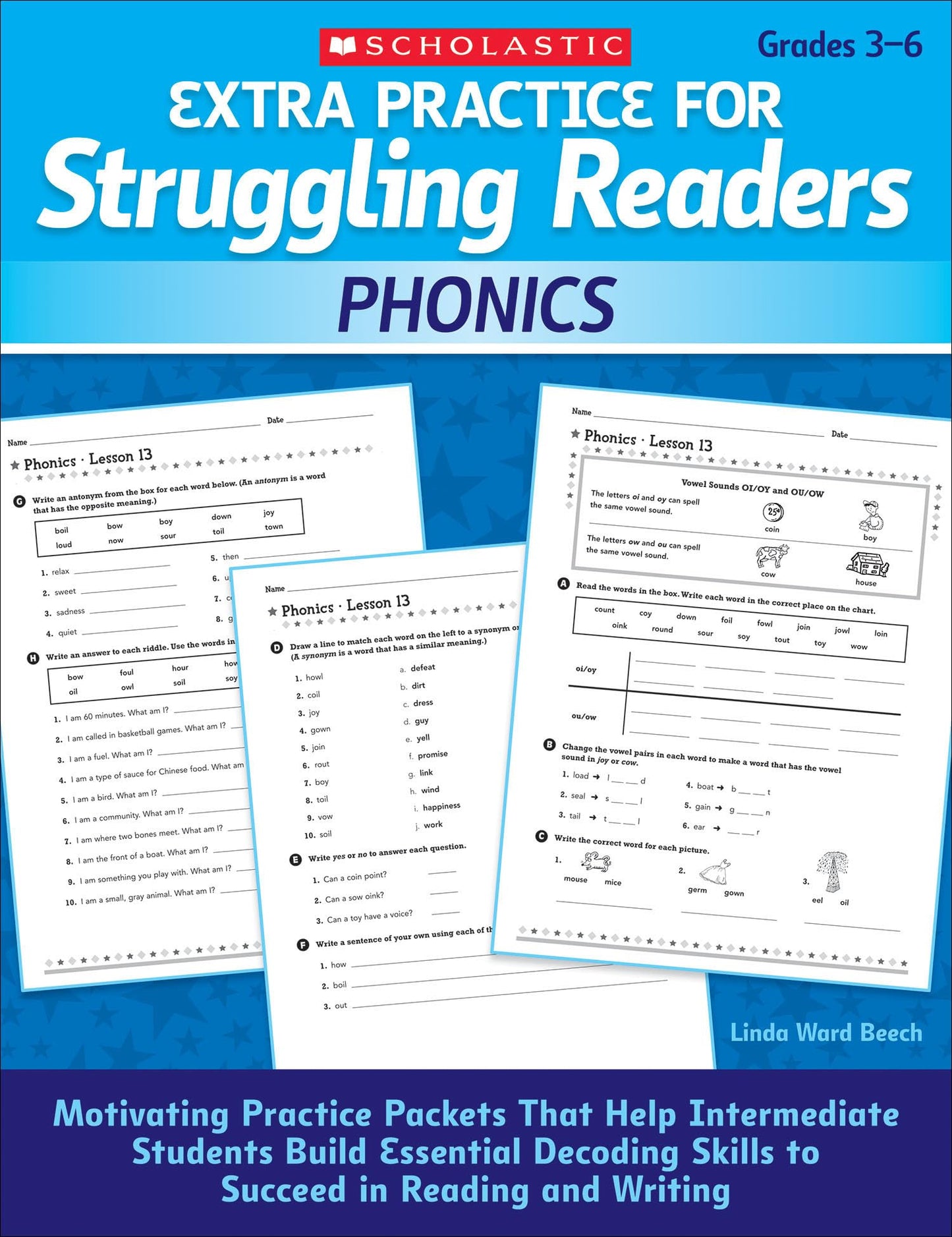Extra Practice for Struggling Readers: Phonics: Motivating Practice Packets That Help Intermediate Students Build Essential Decoding Skills to Succeed in Reading and Writing