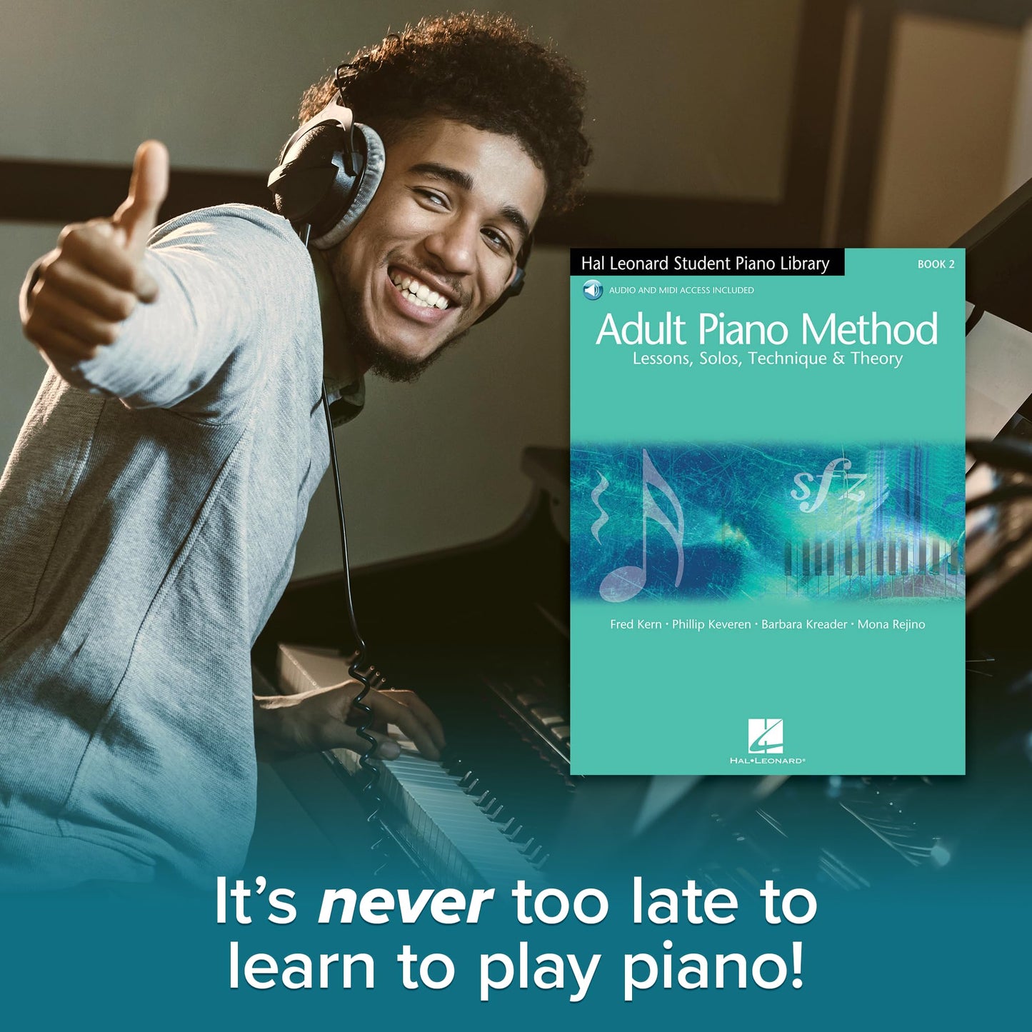 Adult Piano Method – Book 2 | Piano Lessons for Beginners with Solos, Theory and Technique | Includes Online Audio by Phillip Keveren | Hal Leonard Educational Songbook