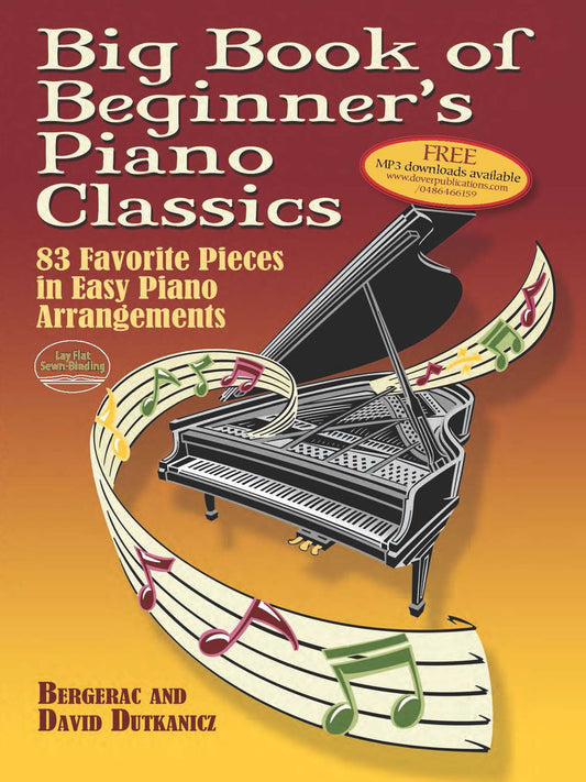 Big Book of Beginner's Piano Classics:83 Favorite Pieces-Easy Piano Arrangements