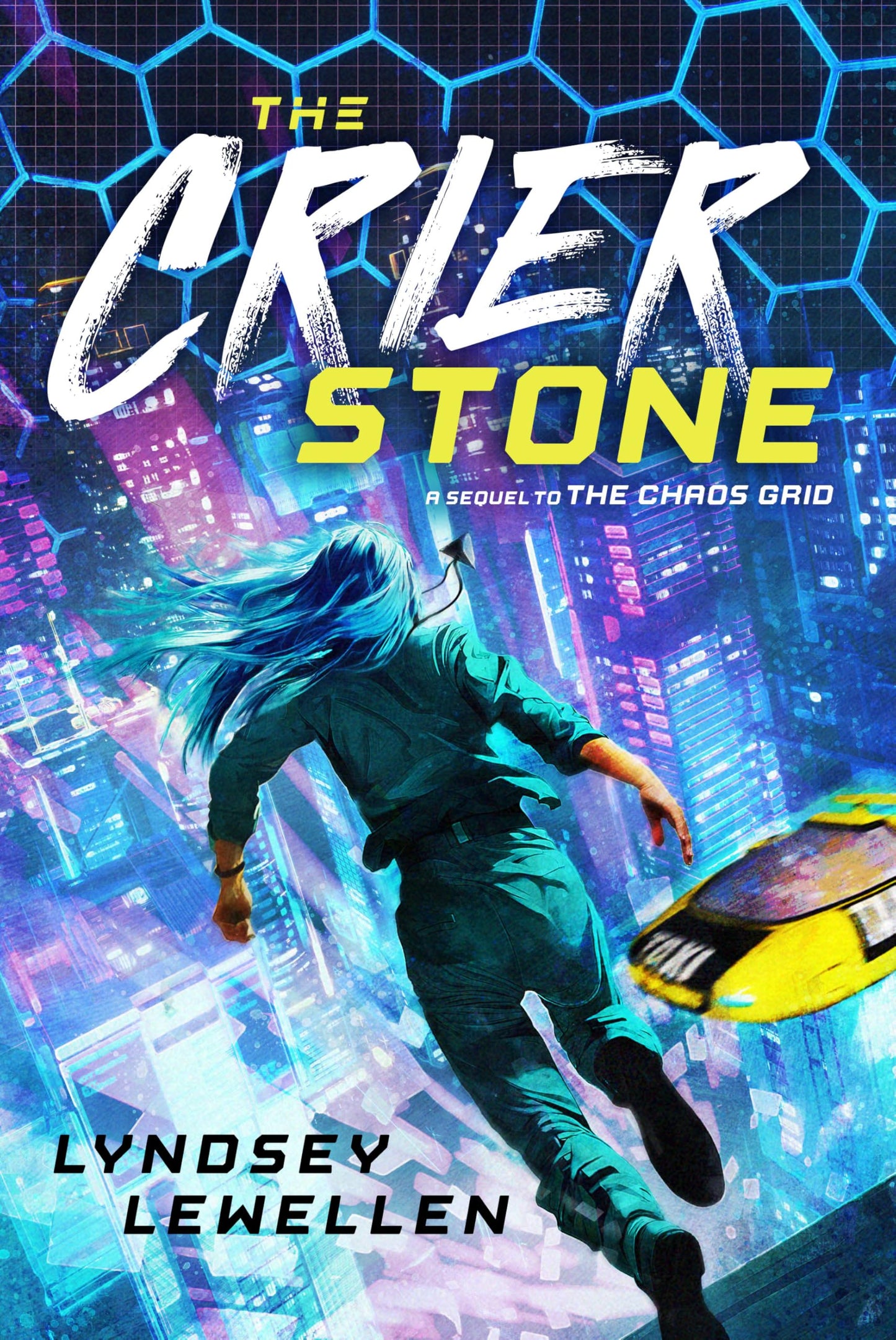 The Crier Stone (Volume 2) (The Chaos Grid)
