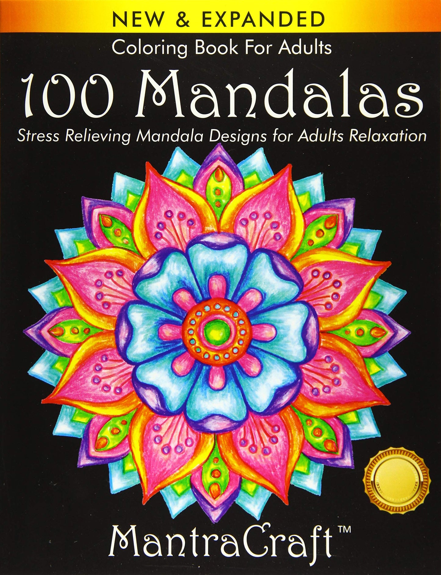 Coloring Book For Adults: 100 Mandalas: Stress Relieving Mandala Designs for Adults Relaxation