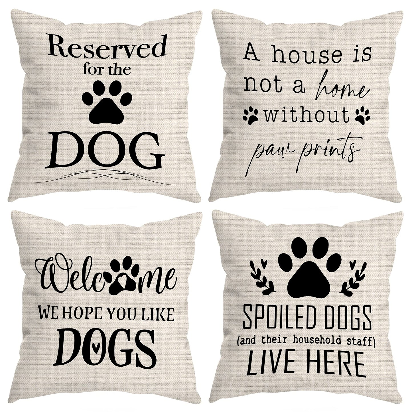 HUYAW Reserved for The Dog Claw Welcome We Hope You Like Dogs Decorative Throw Pillow Cover, Funny Dog Lover Gifts for Women, Funny Dog Quotes Pillow Covers 18 x 18 Inch Room Bed Sofa Decor Set of 4